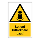 Let op! Uittrekbare paal!