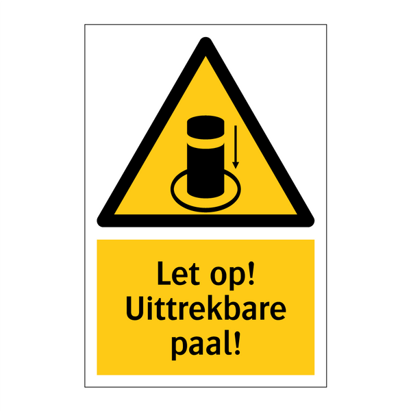 Let op! Uittrekbare paal!