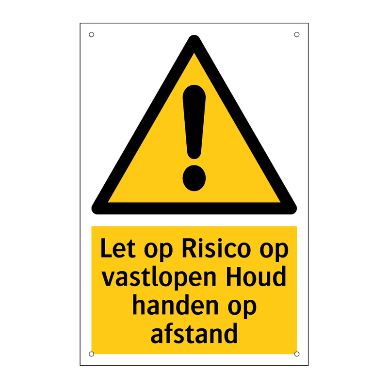 Let op Risico op vastlopen Houd handen op afstand