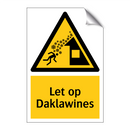 Let op Daklawines