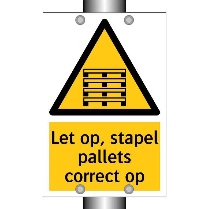 Let op, stapel pallets correct op