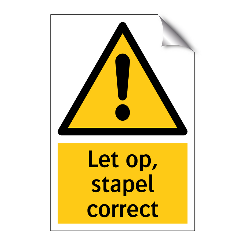 Let op, stapel correct