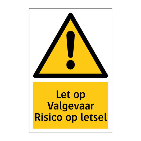 Let op Valgevaar Risico op letsel