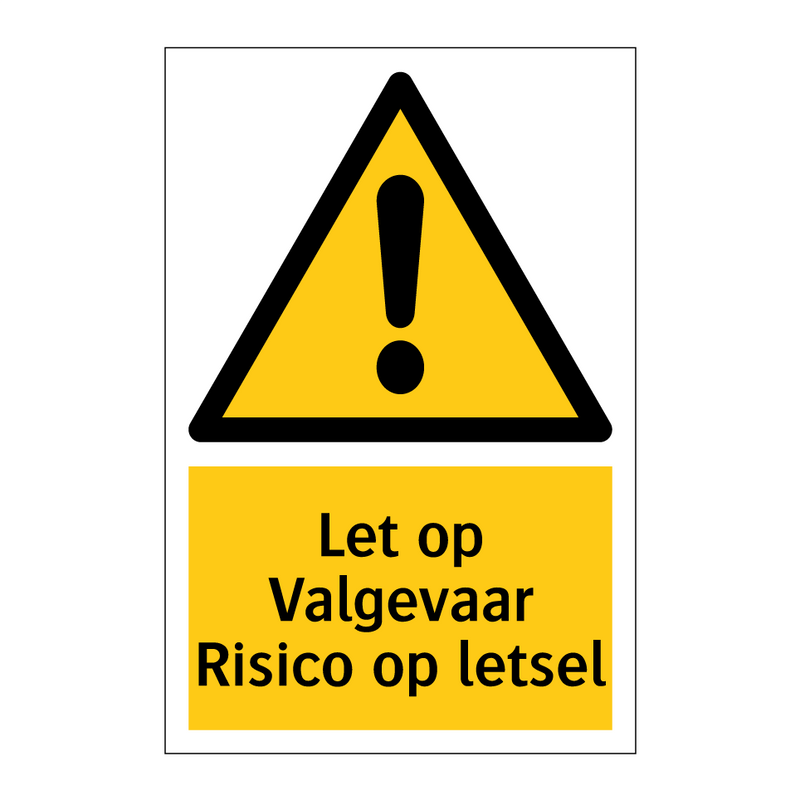 Let op Valgevaar Risico op letsel