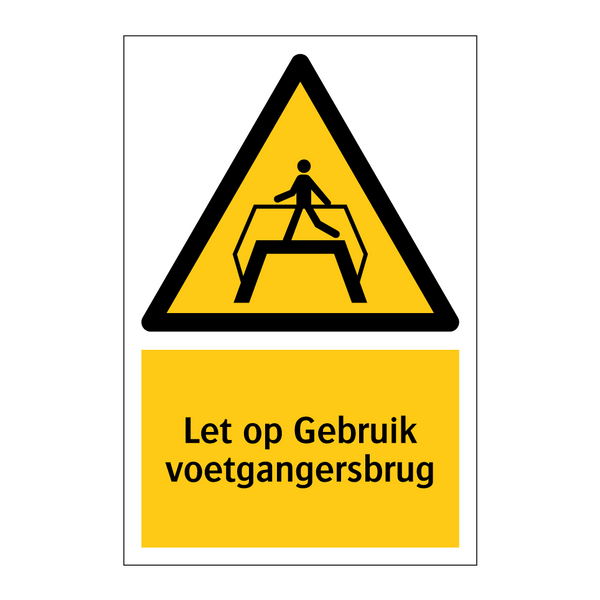 Let op Gebruik voetgangersbrug