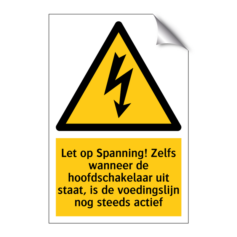 Let op Spanning! Zelfs wanneer de hoofdschakelaar uit staat, is de voedingslijn nog steeds actief