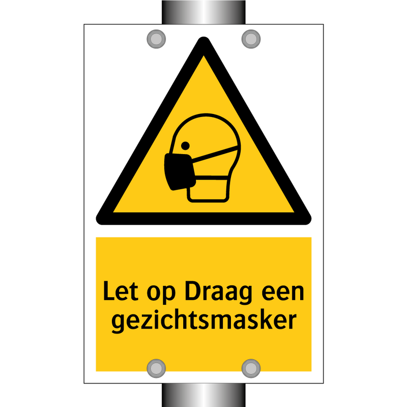Let op Draag een gezichtsmasker