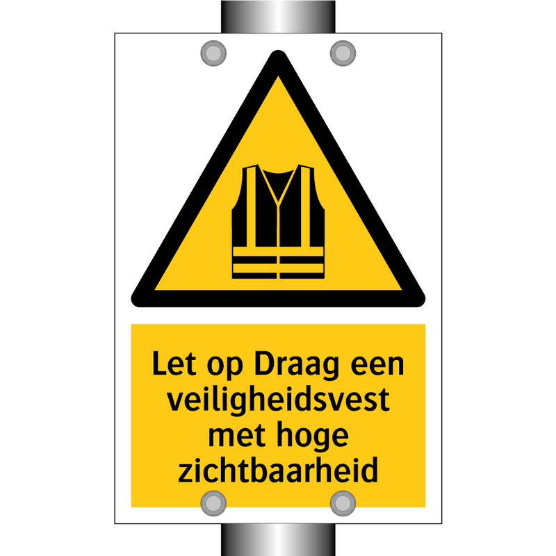 Let op Draag een veiligheidsvest met hoge zichtbaarheid