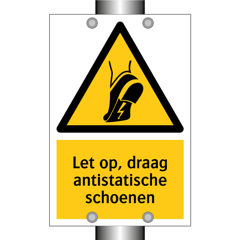 Let op, draag antistatische schoenen