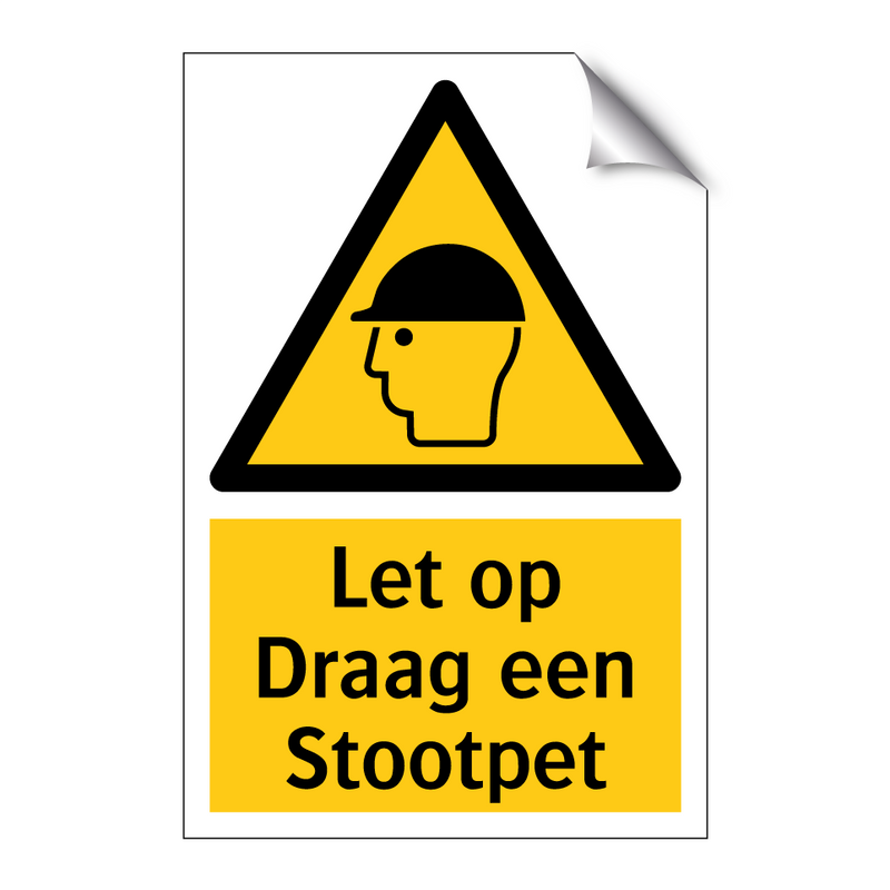 Let op Draag een Stootpet