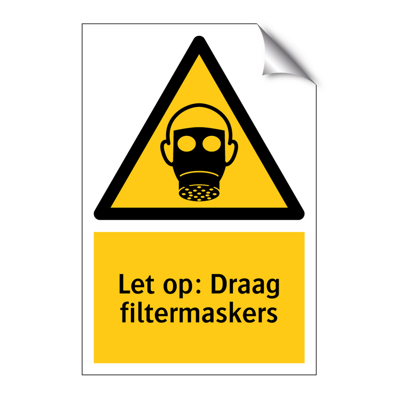 Let op: Draag filtermaskers
