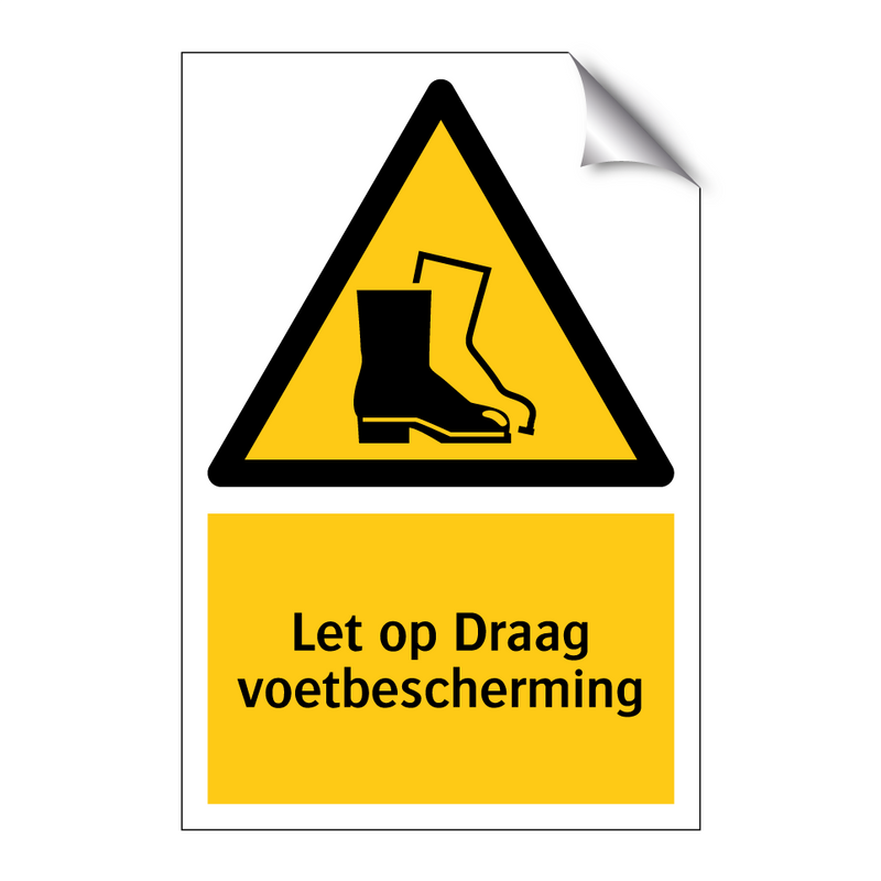 Let op Draag voetbescherming