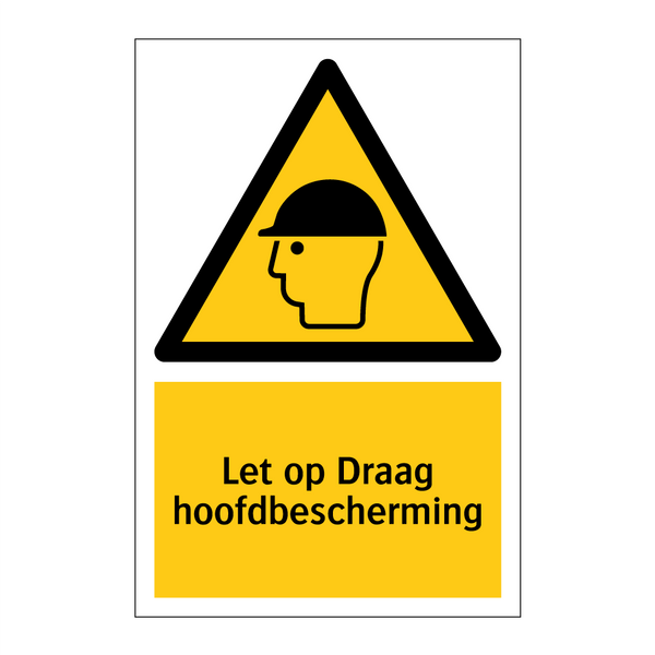 Let op Draag hoofdbescherming