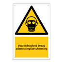 Voorzichtigheid Draag ademhalingsbescherming