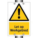 Let op Werkgebied