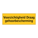 Voorzichtigheid Draag gehoorbescherming
