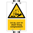 Let op, zuur en alkali! Draag veiligheidsbril!