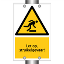 Let op, struikelgevaar!