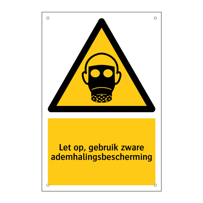 Let op, gebruik zware ademhalingsbescherming