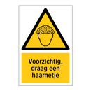 Voorzichtig, draag een haarnetje