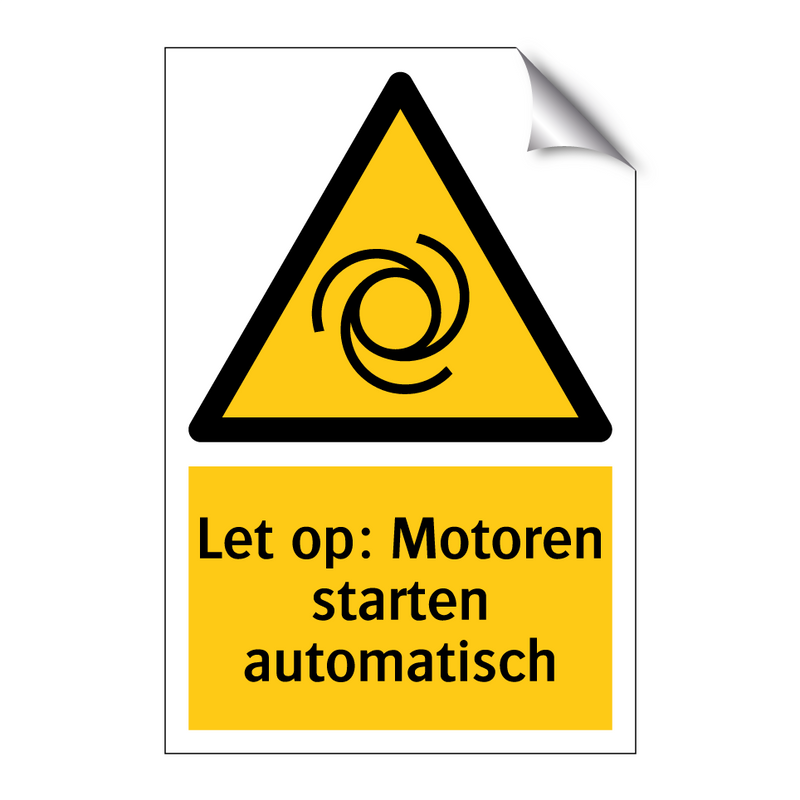 Let op: Motoren starten automatisch
