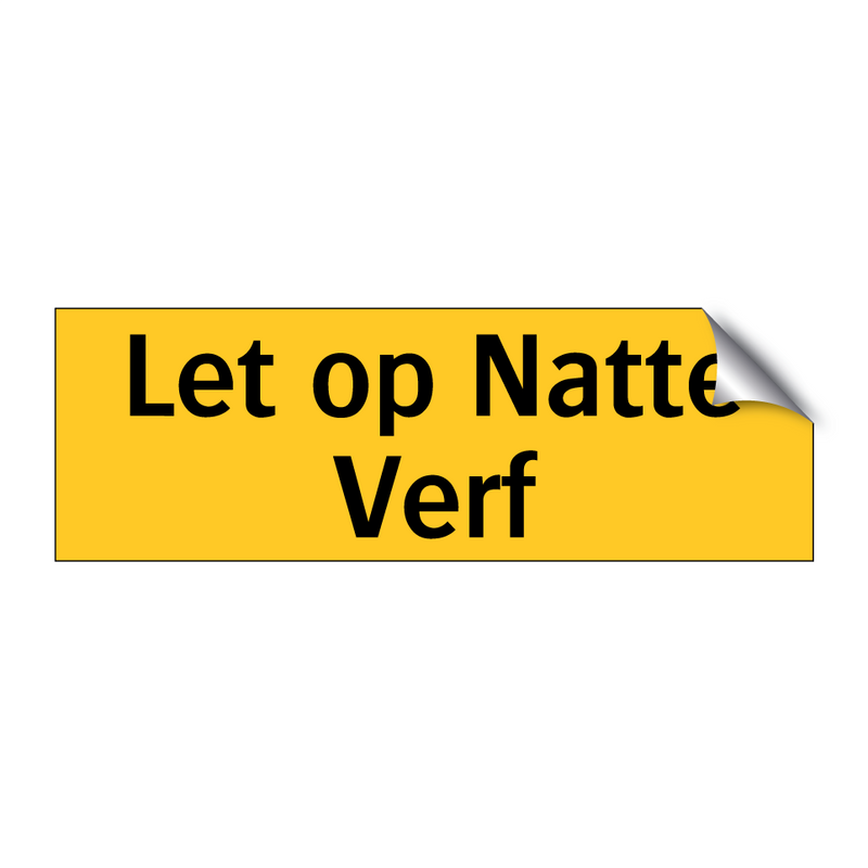Let op Natte Verf