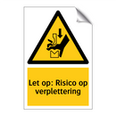 Let op: Risico op verplettering