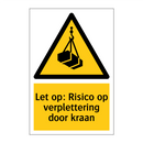 Let op: Risico op verplettering door kraan