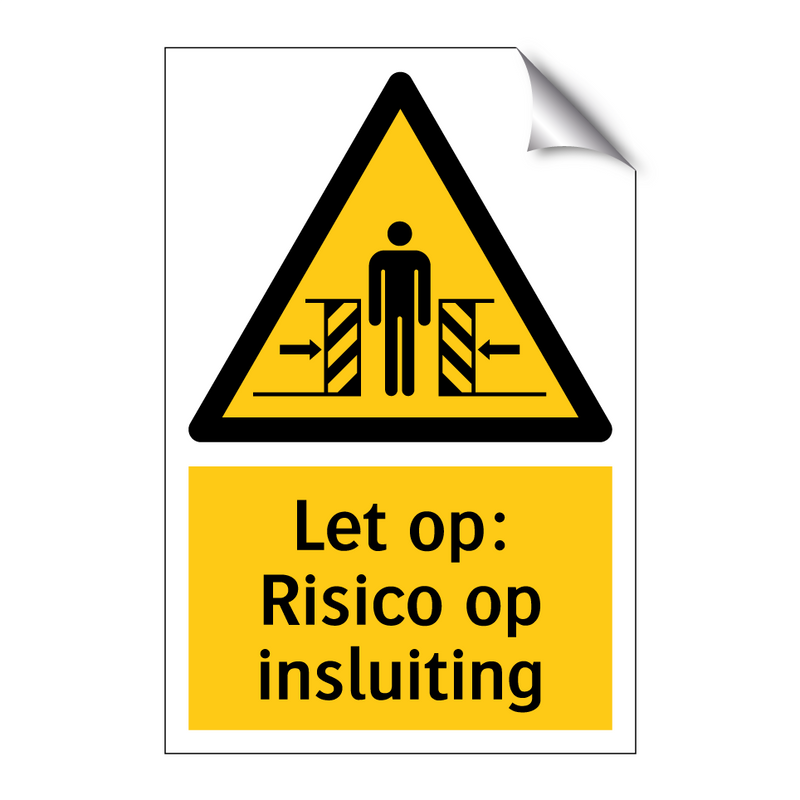 Let op: Risico op insluiting