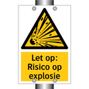 Let op: Risico op explosie