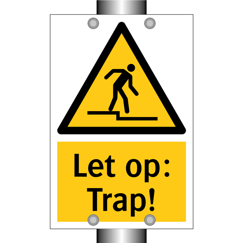 Let op: Trap!