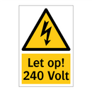 Let op! 240 Volt