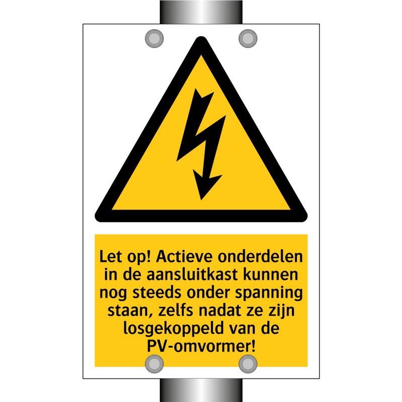 Let op! Actieve onderdelen in de aansluitkast kunnen nog steeds onder spanning staan, zelfs nadat ze zijn losgekoppeld van de PV-omvormer!