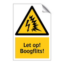 Let op! Boogflits!