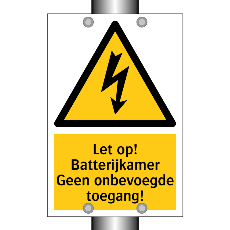 Let op! Batterijkamer Geen onbevoegde toegang!