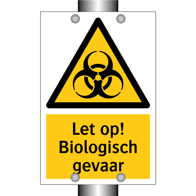 Let op! Biologisch gevaar