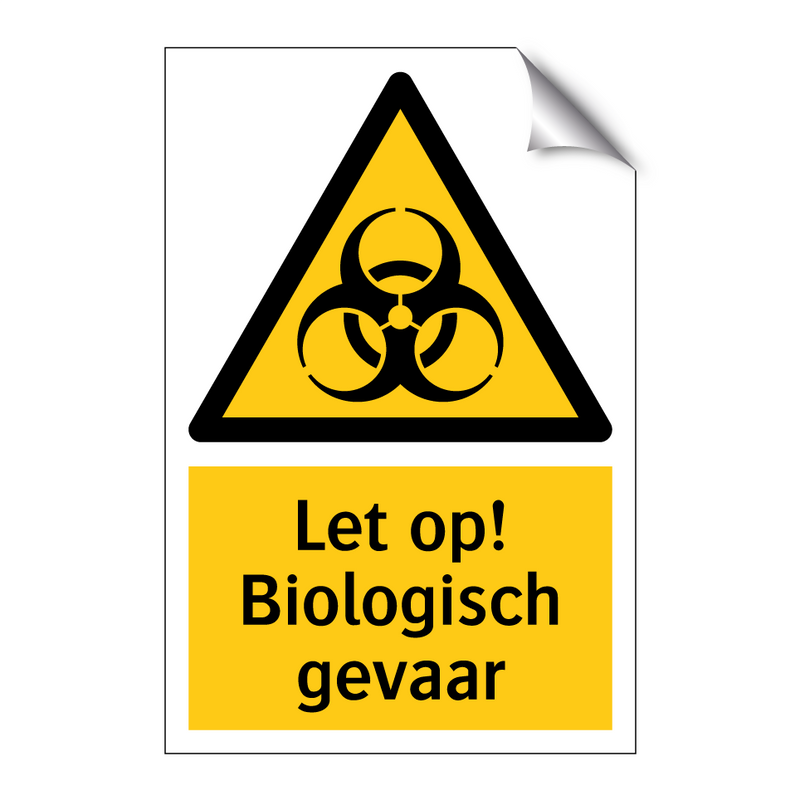 Let op! Biologisch gevaar