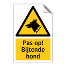Pas op! Bijtende hond