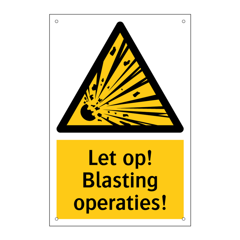 Let op! Blasting operaties!