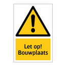 Let op! Bouwplaats