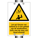 Let op! Gevaar van vallend ijs in het gebied van de windturbine! Zelfs met de rotor stil! Houd afstand!