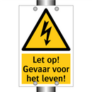 Let op! Gevaar voor het leven!
