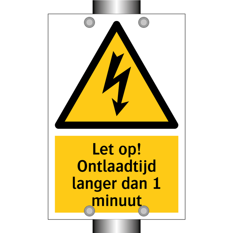 Let op! Ontlaadtijd langer dan 1 minuut