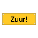 Zuur!