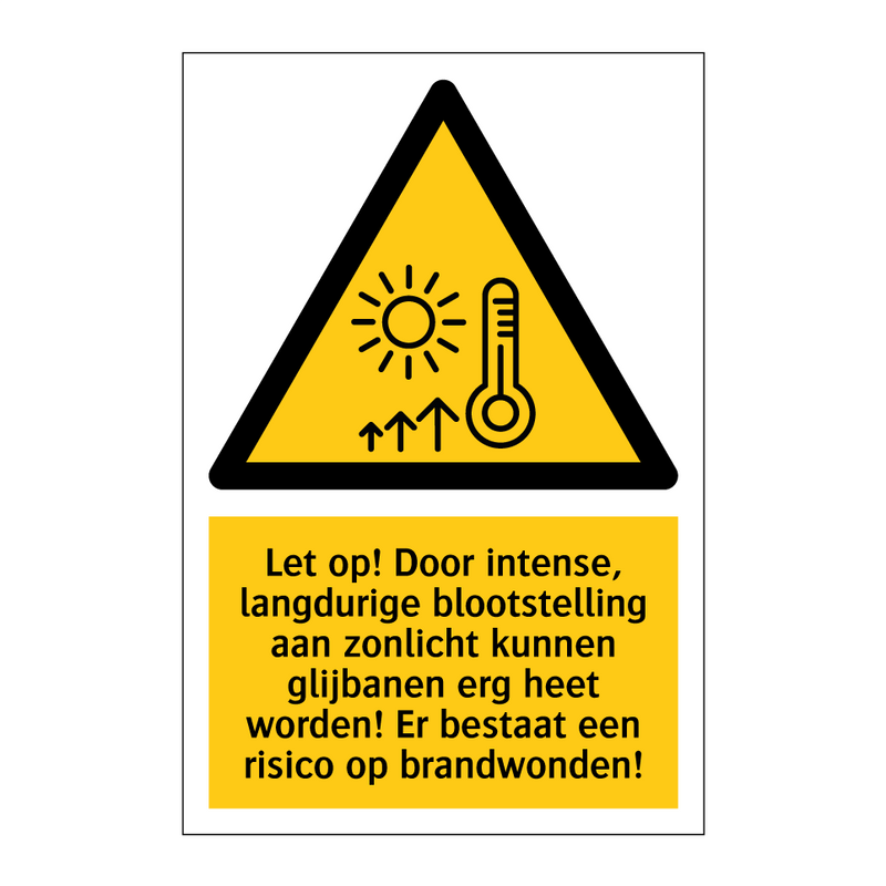 Let op! Door intense, langdurige blootstelling aan zonlicht kunnen glijbanen erg heet worden! Er bestaat een risico op brandwonden!