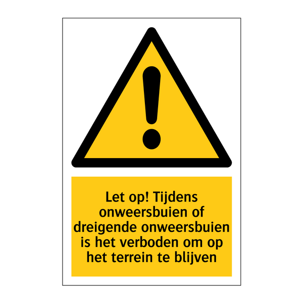 Let op! Tijdens onweersbuien of dreigende onweersbuien is het verboden om op het terrein te blijven