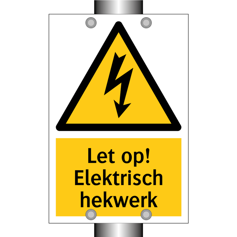 Let op! Elektrisch hekwerk