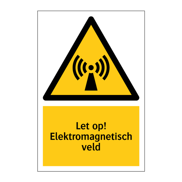 Let op! Elektromagnetisch veld