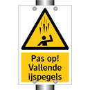 Pas op! Vallende ijspegels