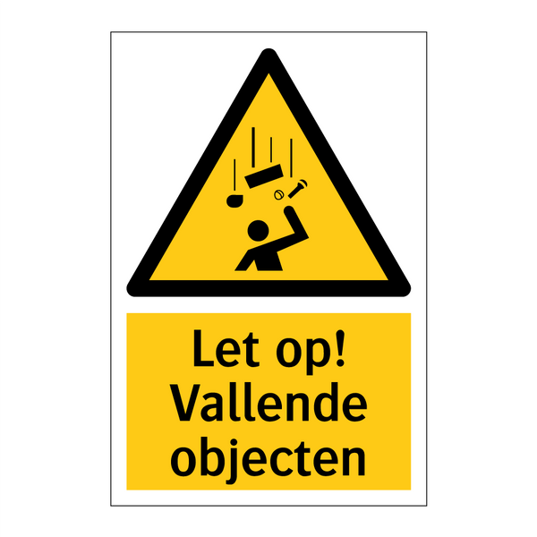 Let op! Vallende objecten